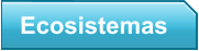 Ecosistemas