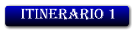 ITINERARIO 1