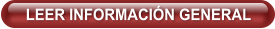 LEER INFORMACI�N GENERAL