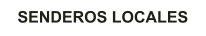 SENDEROS LOCALES