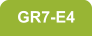 GR7-E4