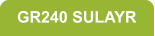 GR240 SULAYR